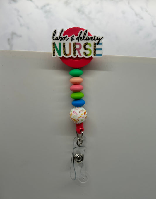 Labor and Delivery Nurse - Badge Reel