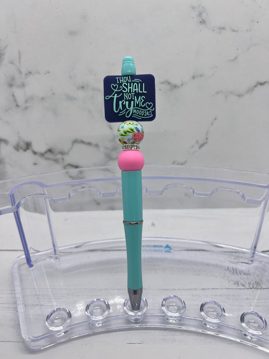 Thou Shall Not Try Me - Beaded Ballpoint Pen