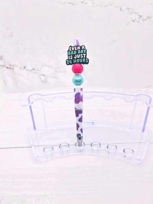 Bad Day is Just 24 Hours - Beaded Ballpoint Pen