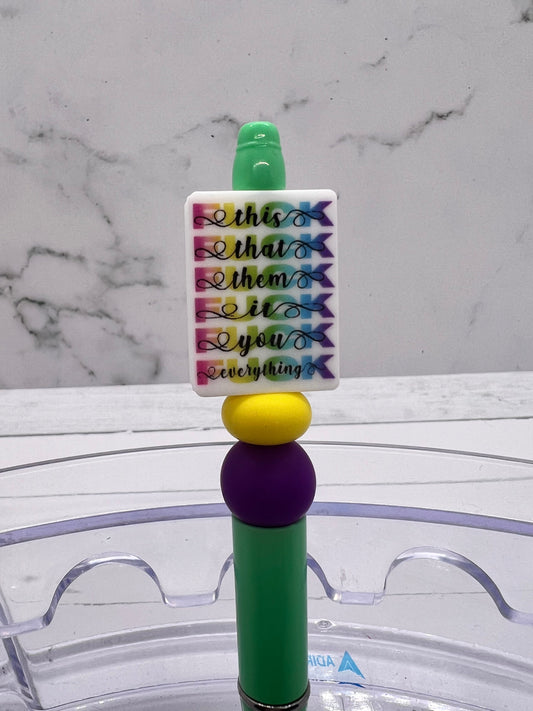 *uck, This, That, Them …. - Beaded Ballpoint Pen