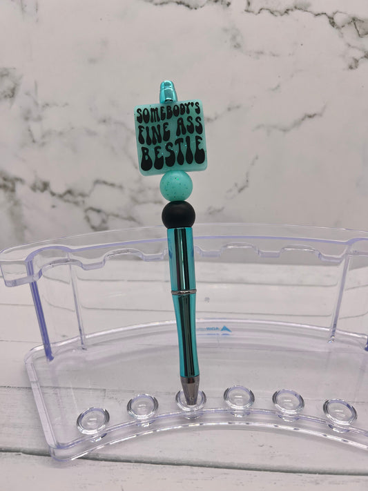 Somebody's Fine Bestie - Beaded Ballpoint Pen